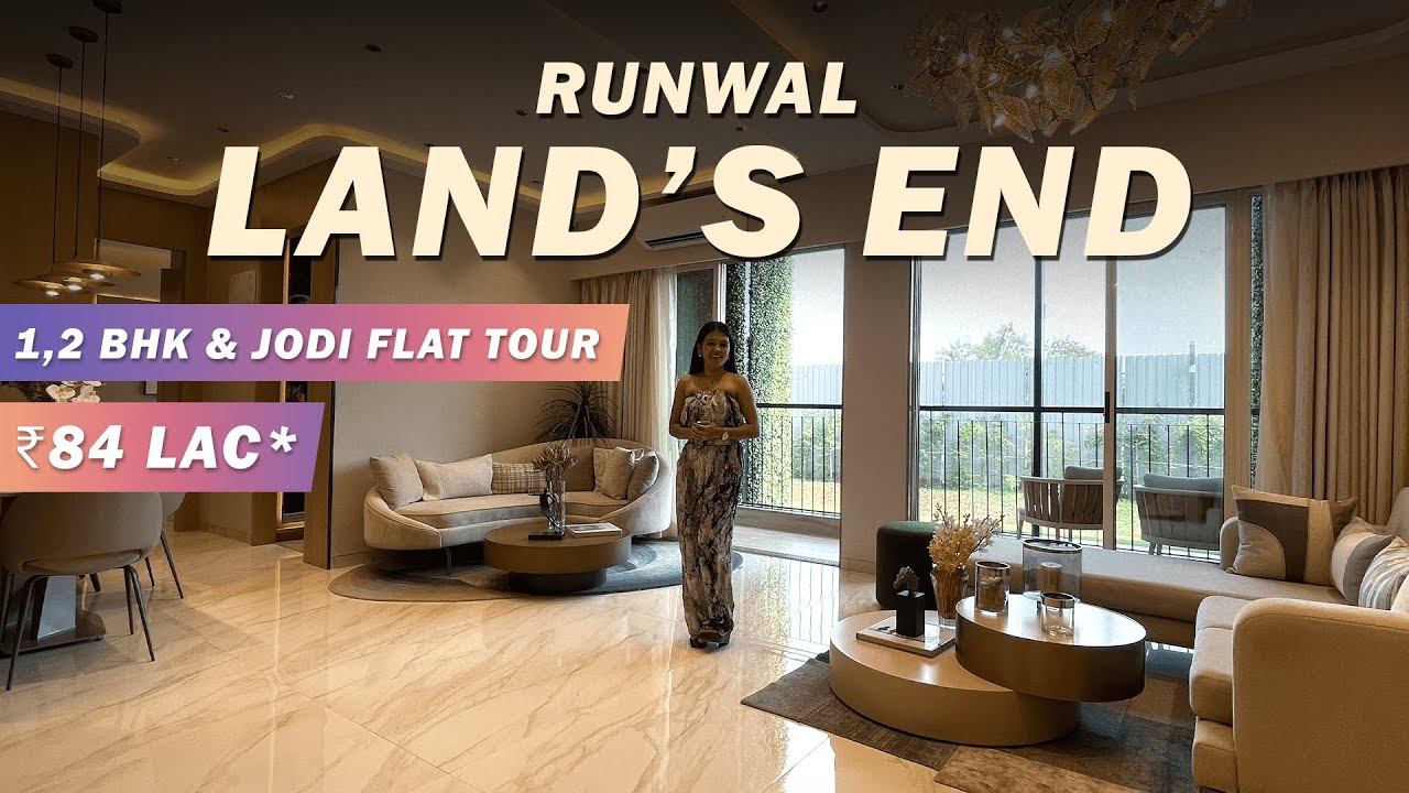 Runwal Land's End | Spacious River View Apartments | 1,2 BHK and Jodi Apartments | Sample Flat Tour