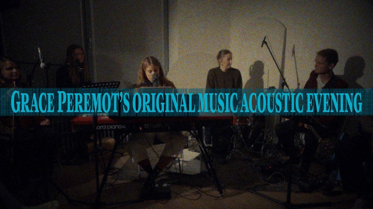 Live from the Living Room - Grace Peremot w/ friends