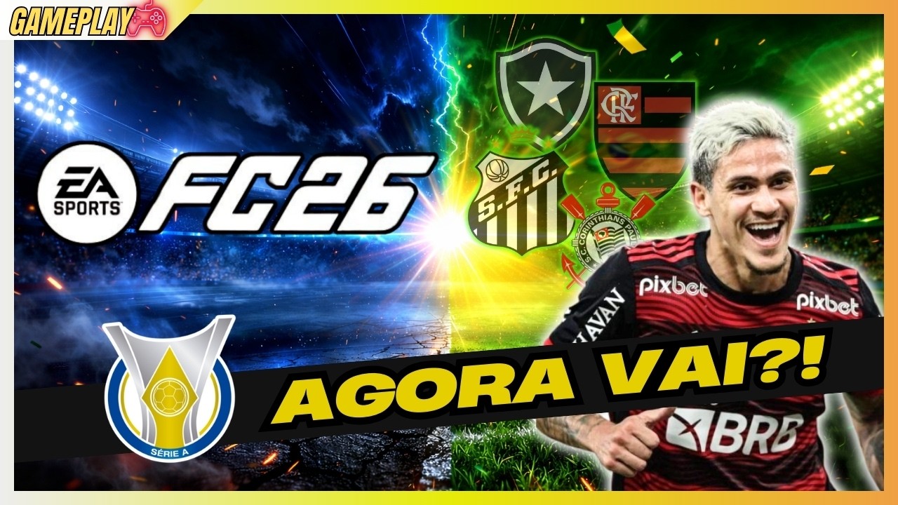EA FC 26 VAI TER BRASILEIRÃO? O QUE ESTÁ ACONTECENDO AGORA!