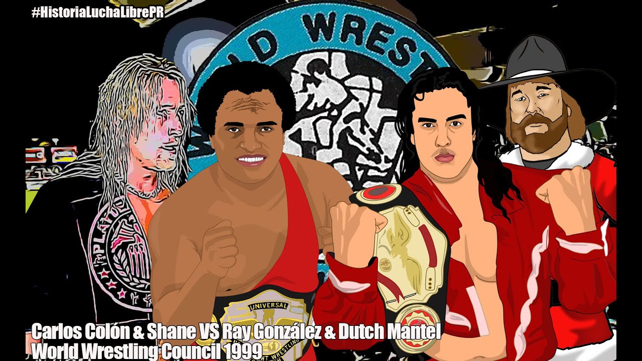WWC 1999 Carlos Colón & Shane VS Ray Gonzalez & Dutch Mantel