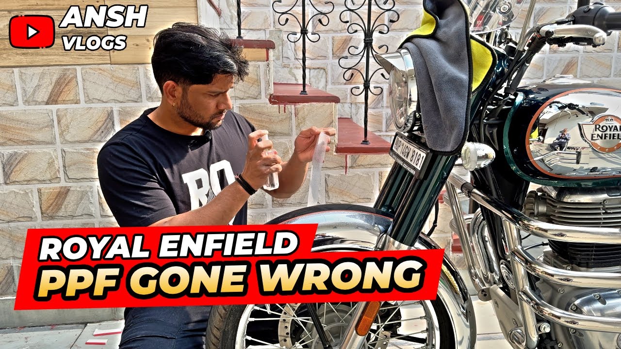 CLASSIC 350 PPF DIY Fail | AnshVlogs