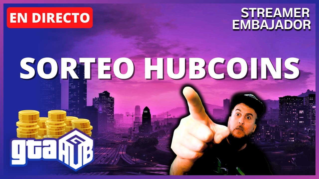 SORTEO ACTIVO 2700 HUBCOINS EN KICK 🟢 | GTAHUB EMBAJADOR OFICIAL | REFERIDO: PNK | 76/365
