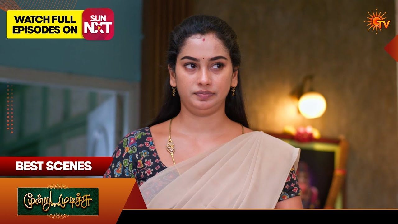 Moondru Mudichu - Best Scenes 1 | 24 Aug  2026 | Tamil Serial | Sun TV