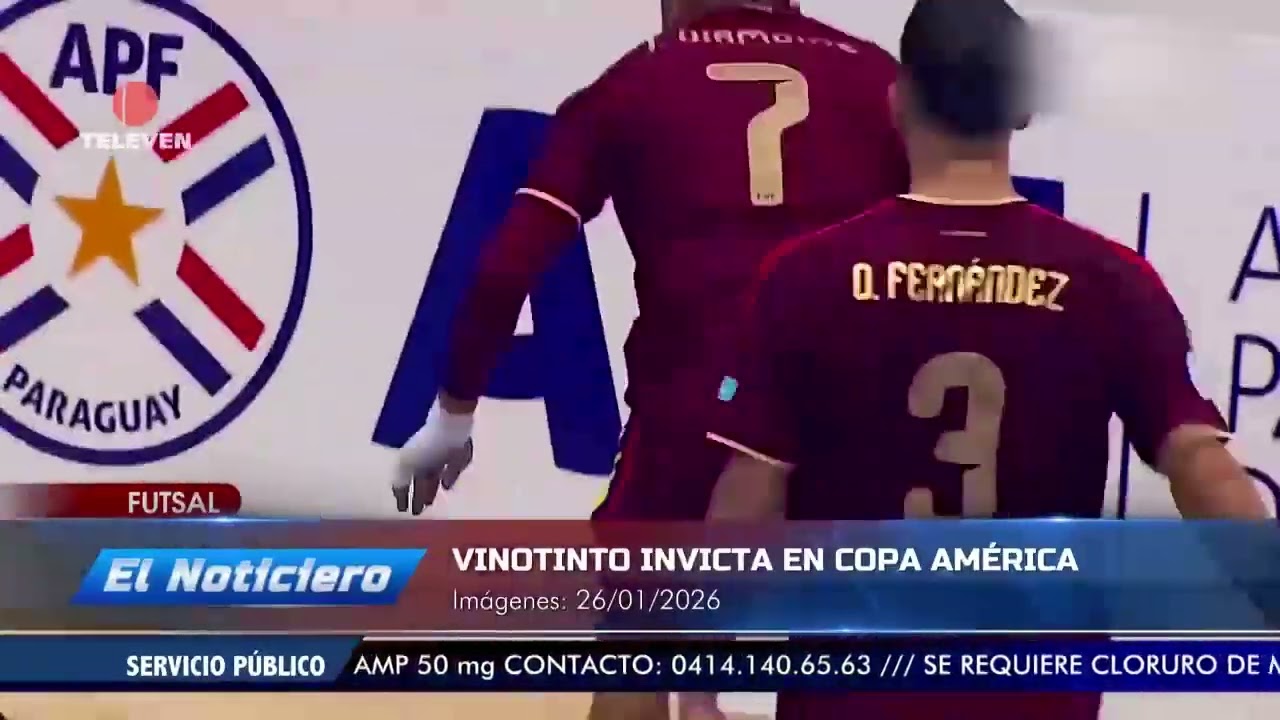 Vinotinto invicta en Copa América Futsal 2026 – El Noticiero emisión meridiana 27/01/26