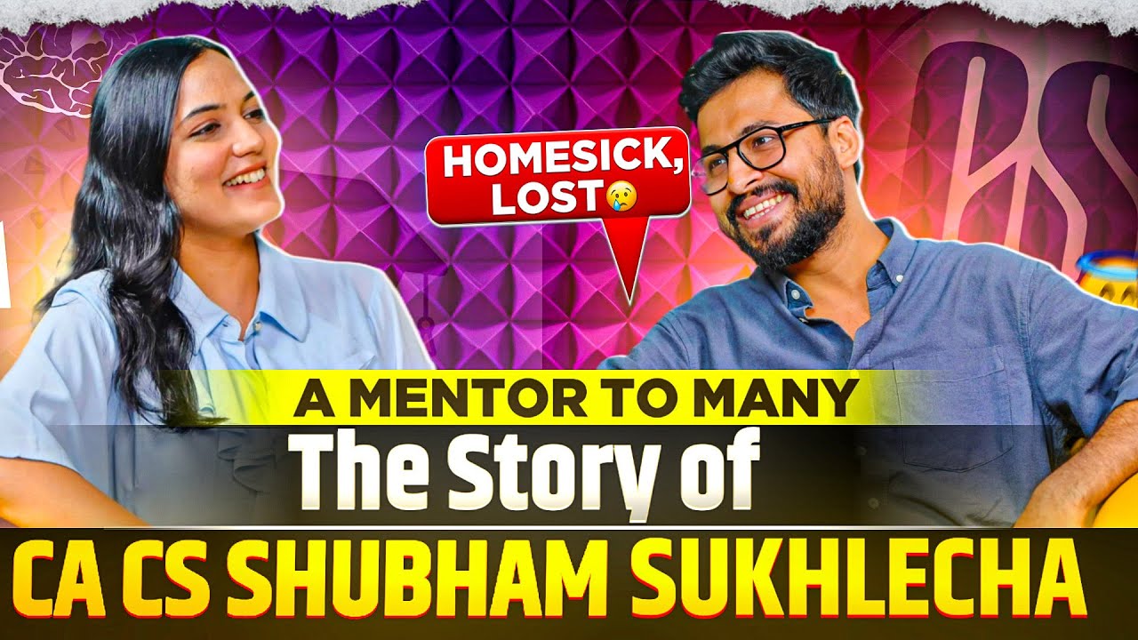 Every Student Needs to Hear This Story —  CA CS LLM Shubham Sukhlecha sir