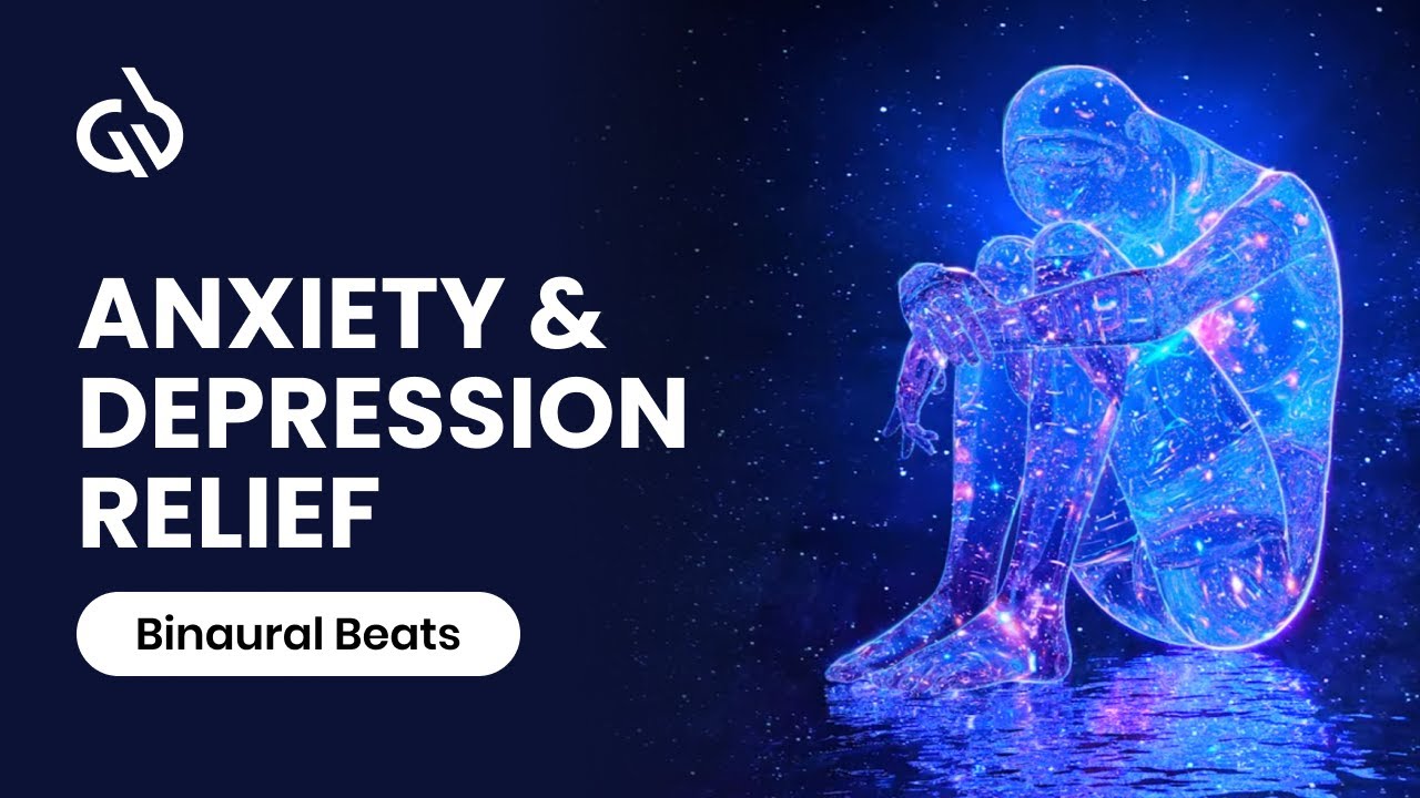 Binaural Beats for Depression: Music for Depression & Anxiety Relief