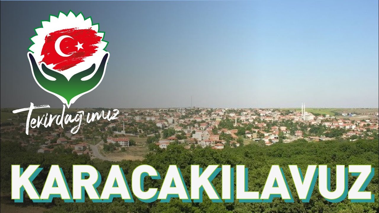 Karacakılavuz // Tekirdağ Süleymanpaşa