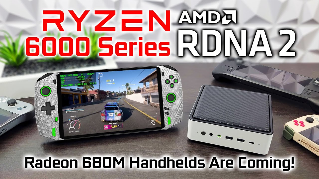 Will The All-New Ryzen 6000 RDNA2 Hand-Helds Be Fast Enough For AAA Gaming?