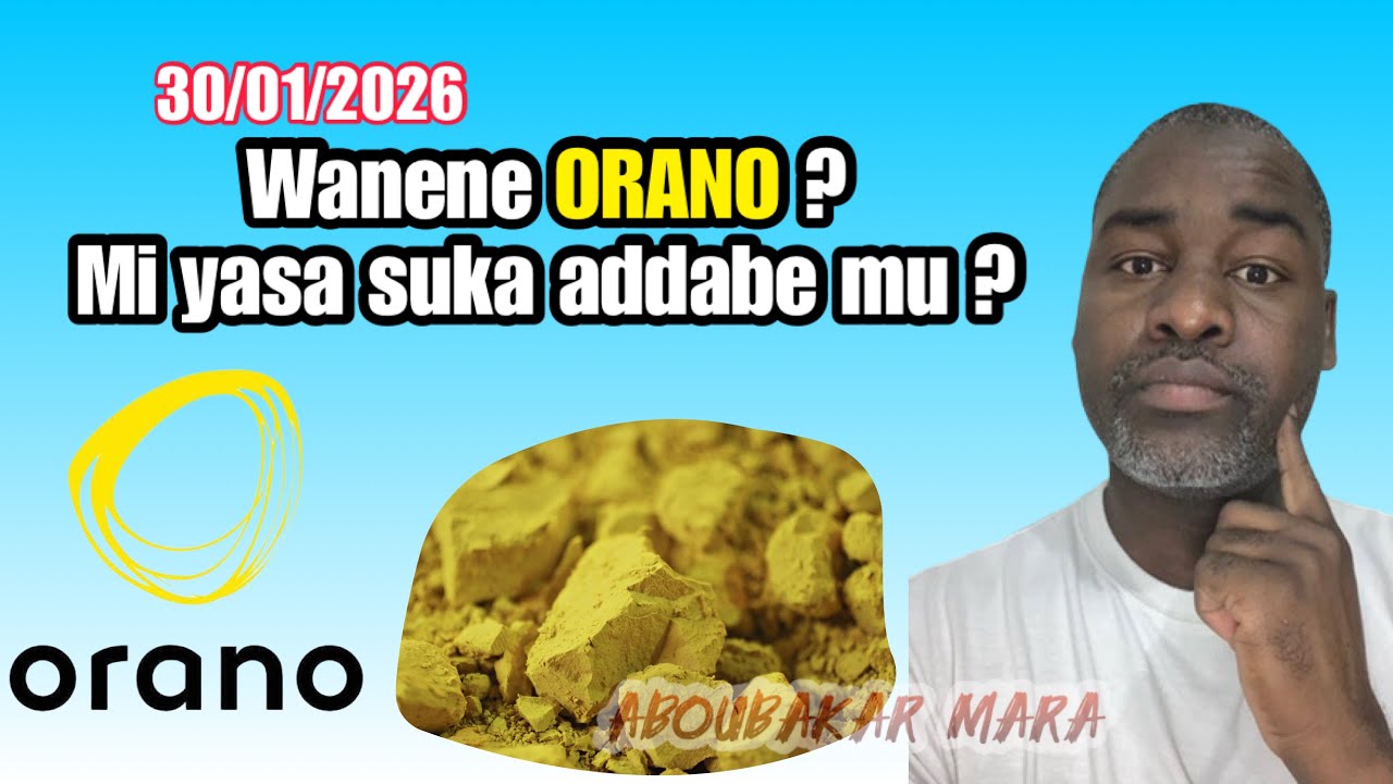 Su wanene ORANO da suka damemu a NIGER??