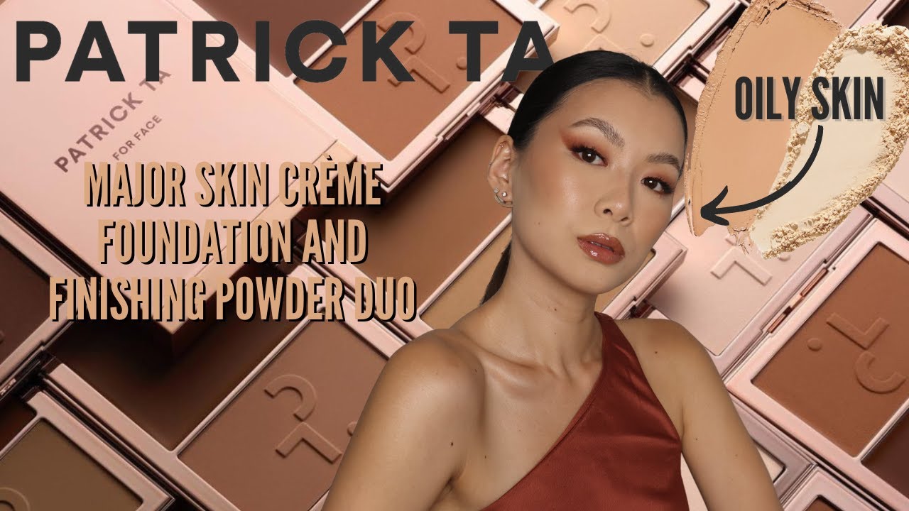 Patrick Ta Crème Foundation and Finishing Powder Duo Review (WEAR TEST)