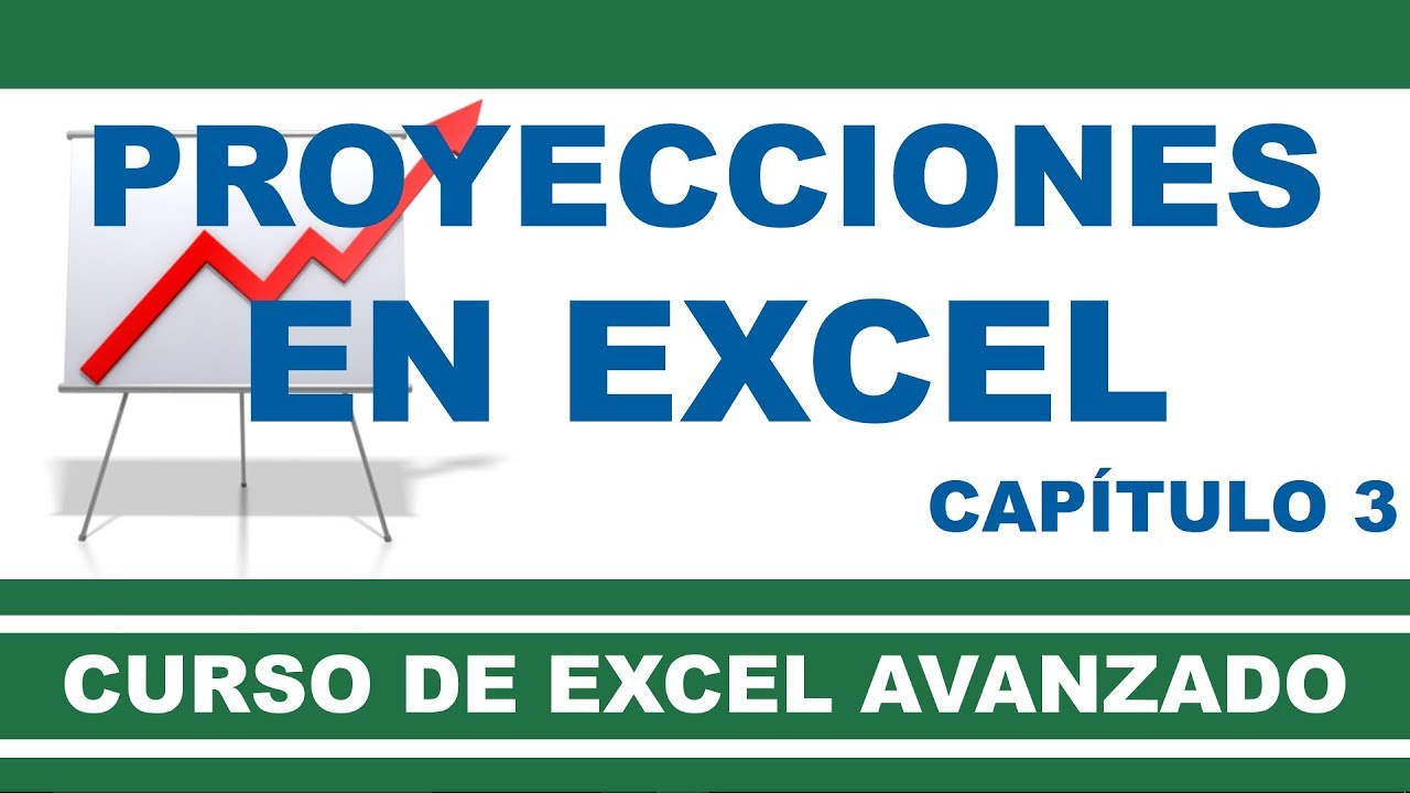 Curso de Excel Avanzado | Capítulo 3 | Como hacer una previsión en Excel