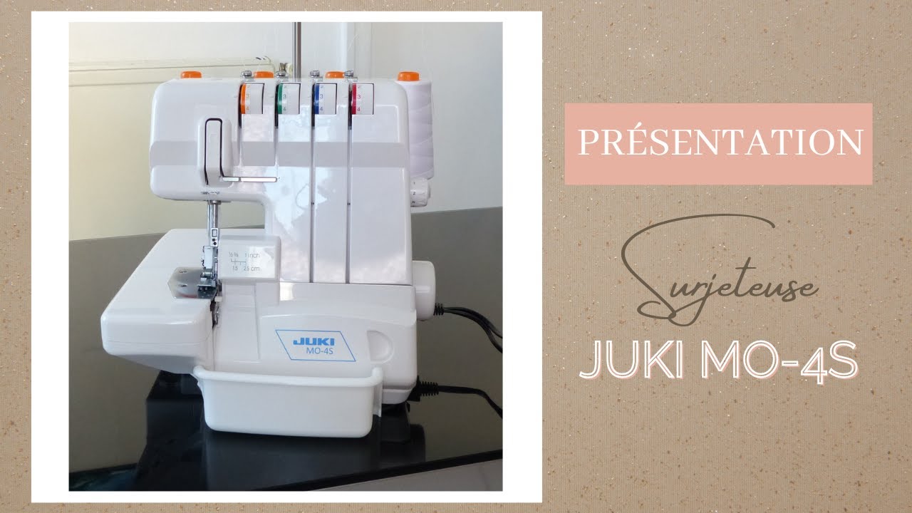 COMMENT SE SERVIR DE LA SURJETEUSE JUKI MO-4S