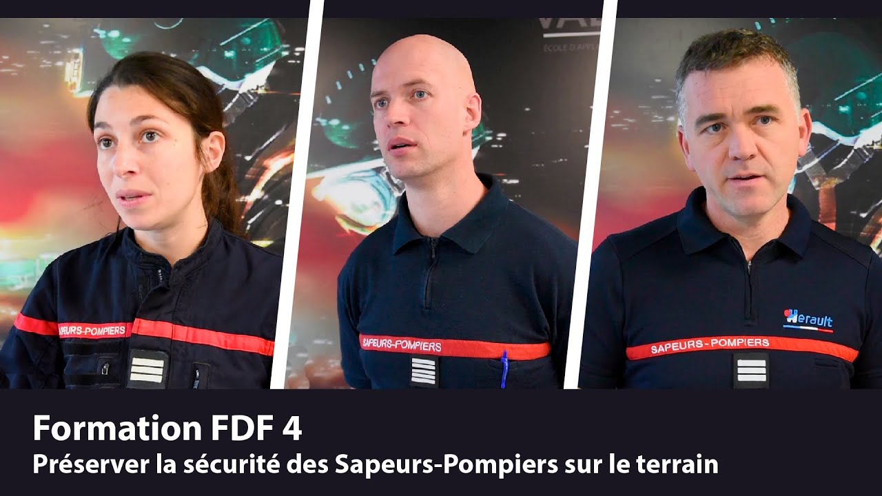 Formation FDF 4 : Enjeux pour les SDIS et les sapeurs-pompiers sur le terrain