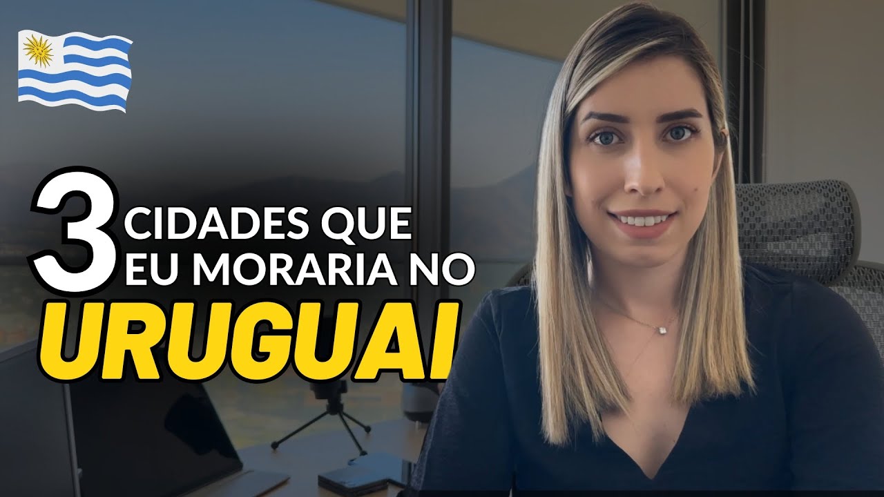 Melhores Cidades para viver no Uruguai