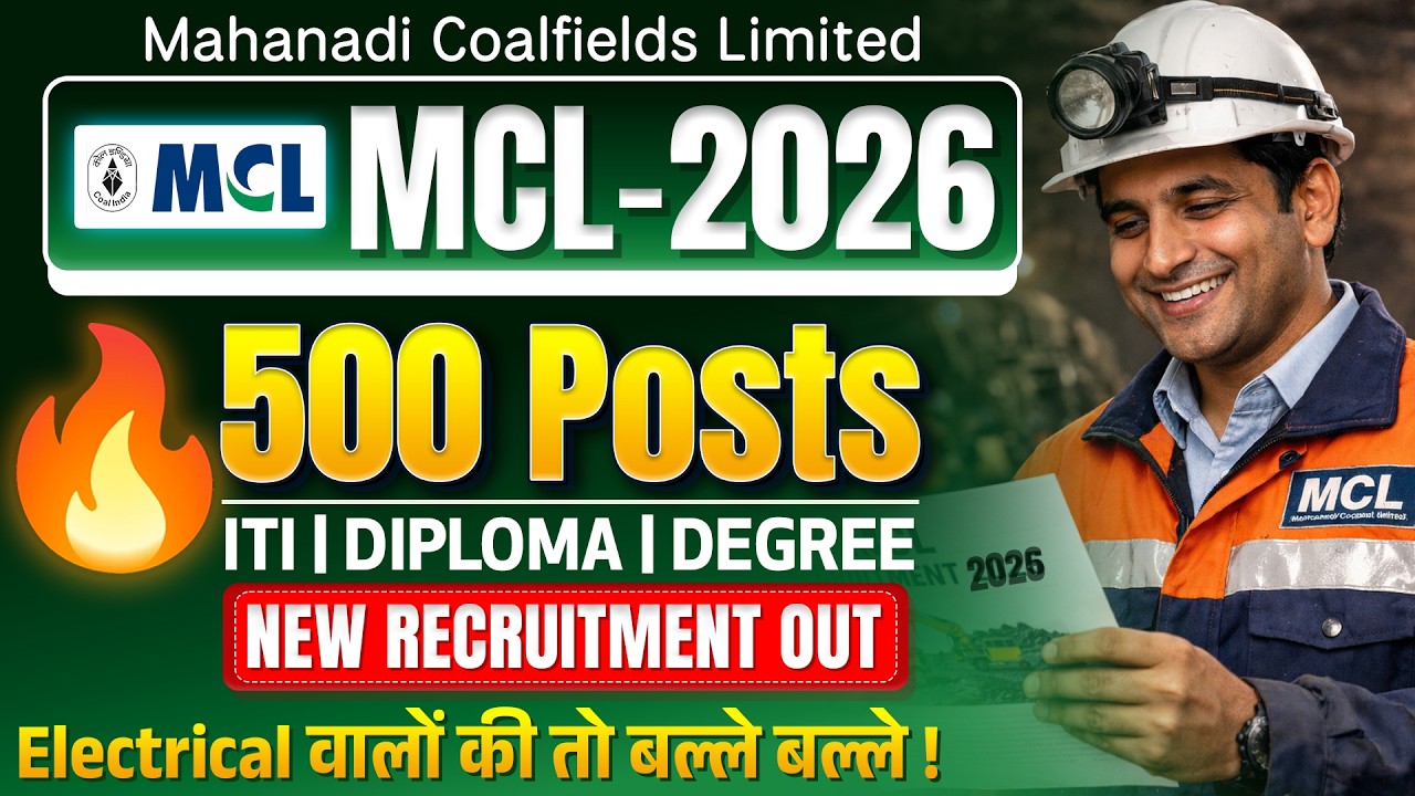 MCL Recruitment 2026 Assistant Foreman Electrical | MCL Technician Electrician | Mahanadi Coalfield