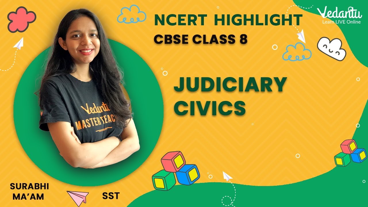 Judiciary - Civics | CBSE Class 8 | NCERT Solutions + PDF | Surabhi Ma'am | Vedantu Young Wonders