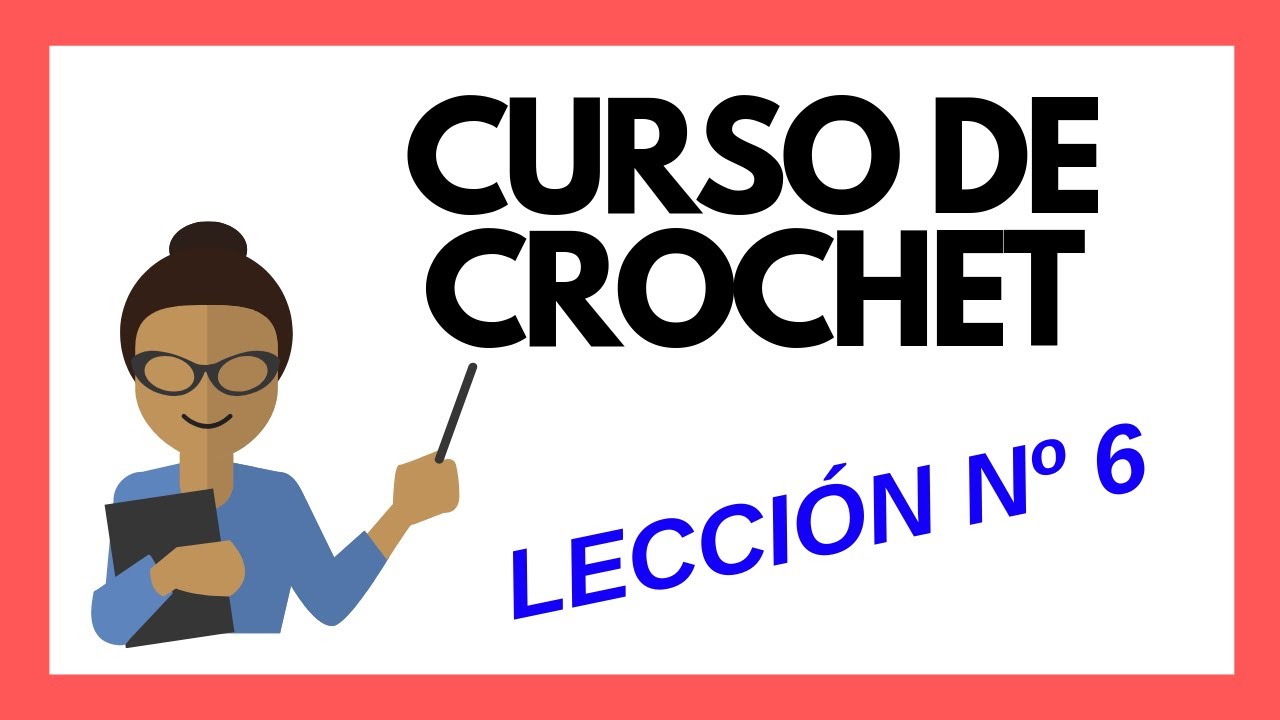 LECCION 6 Curso crochet basico: Punto Alto Doble o Vareta Doble tutorial paso a paso principiantes