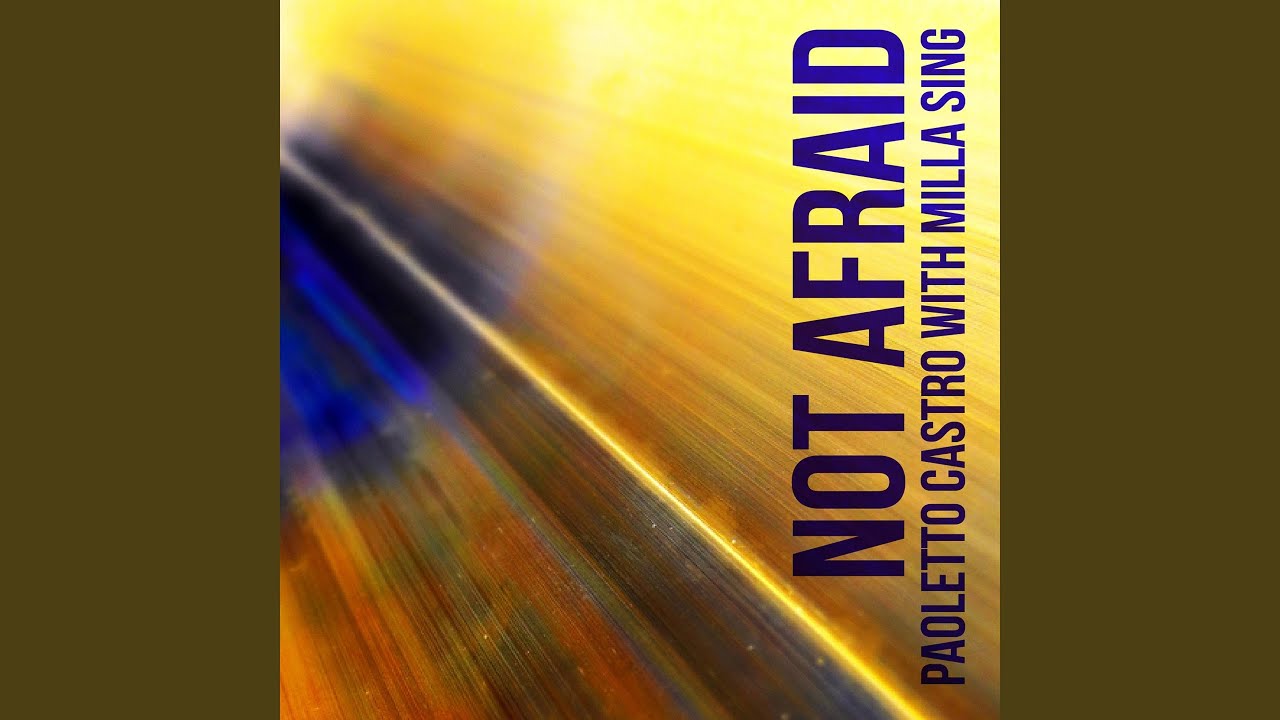 Not Afraid (Paoletto Castro Radio Edit)
