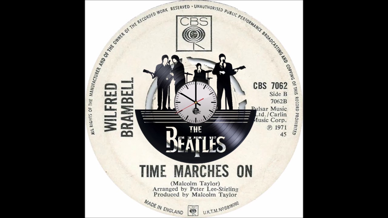 WILFRED BRAMBELL * TIME MARCHES ON