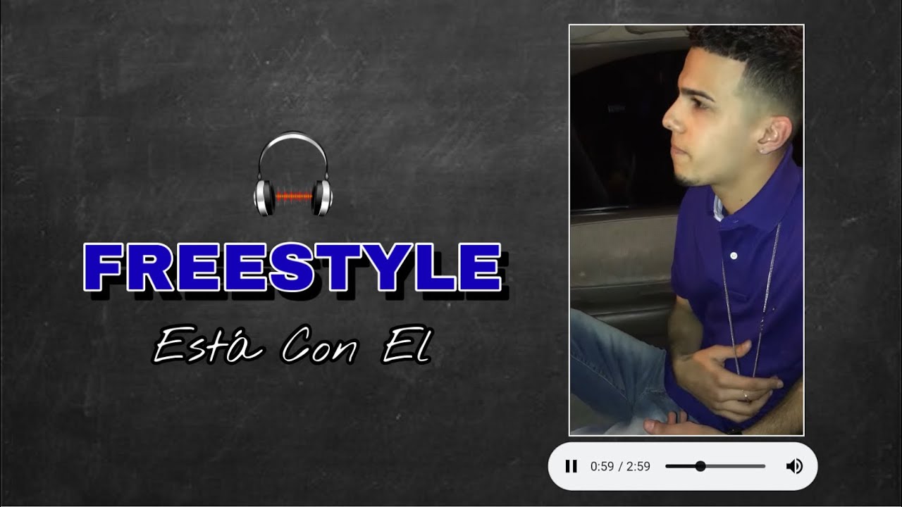 Joey- Freestyle (Está Con Él)