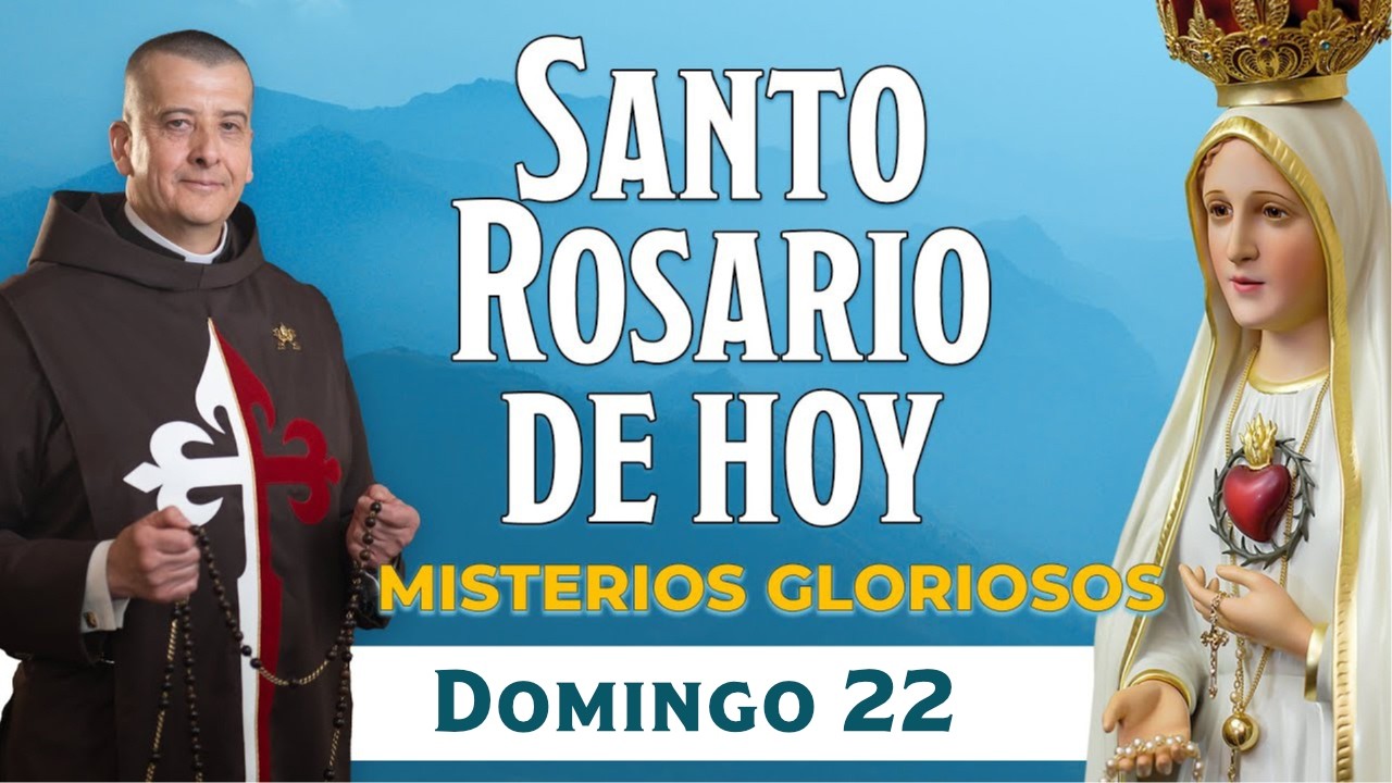 Santo Rosario de Hoy Domingo 22 de Febrero 2026🌹I Misterios Gloriosos #rosariohoy
