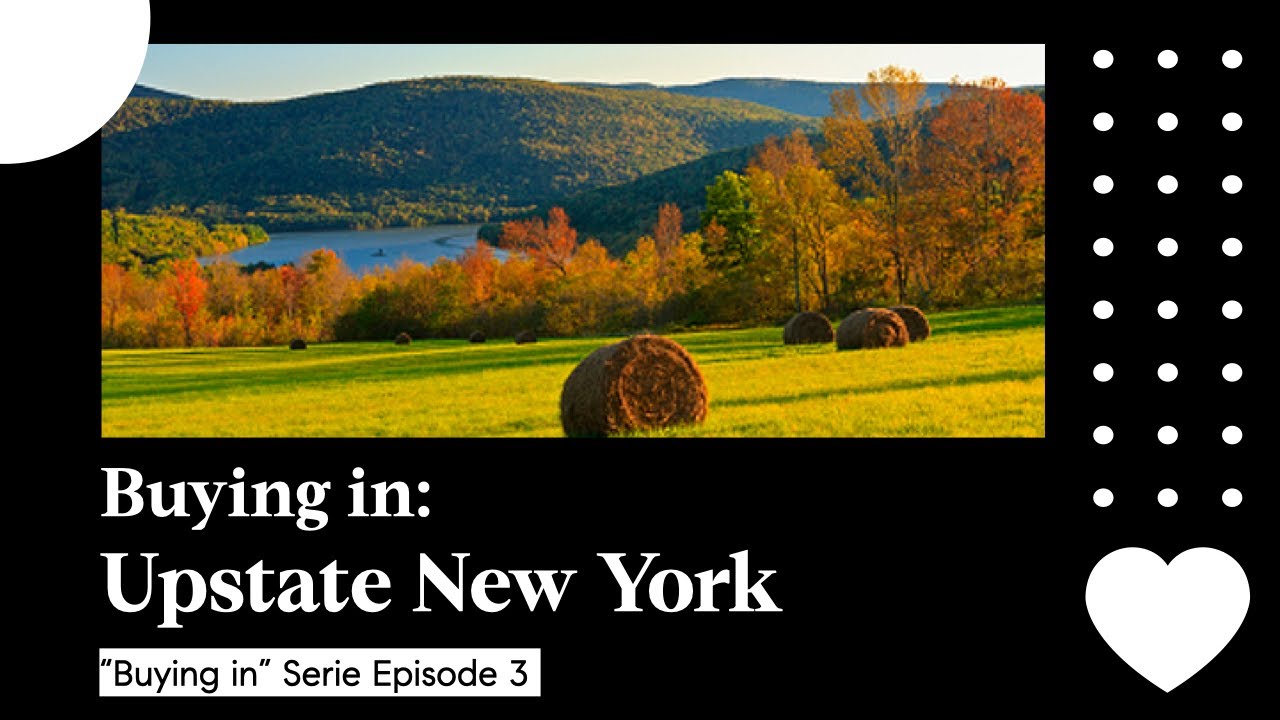 Guide to Buying Homes in Upstate NY - Full Webinar