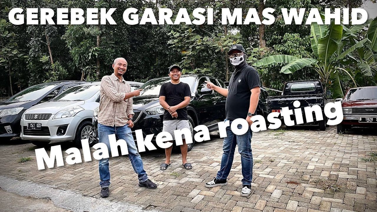 GEREBEK GARASI MAS WAHID BERSAMA FITRA ERI