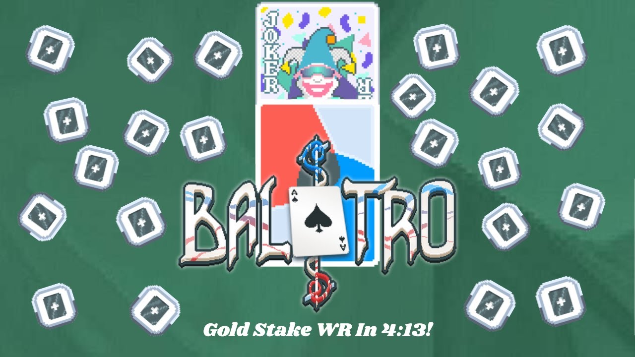 [World Record] Balatro | Anaglyph Deck - Gold Stake RS in 4:13!
