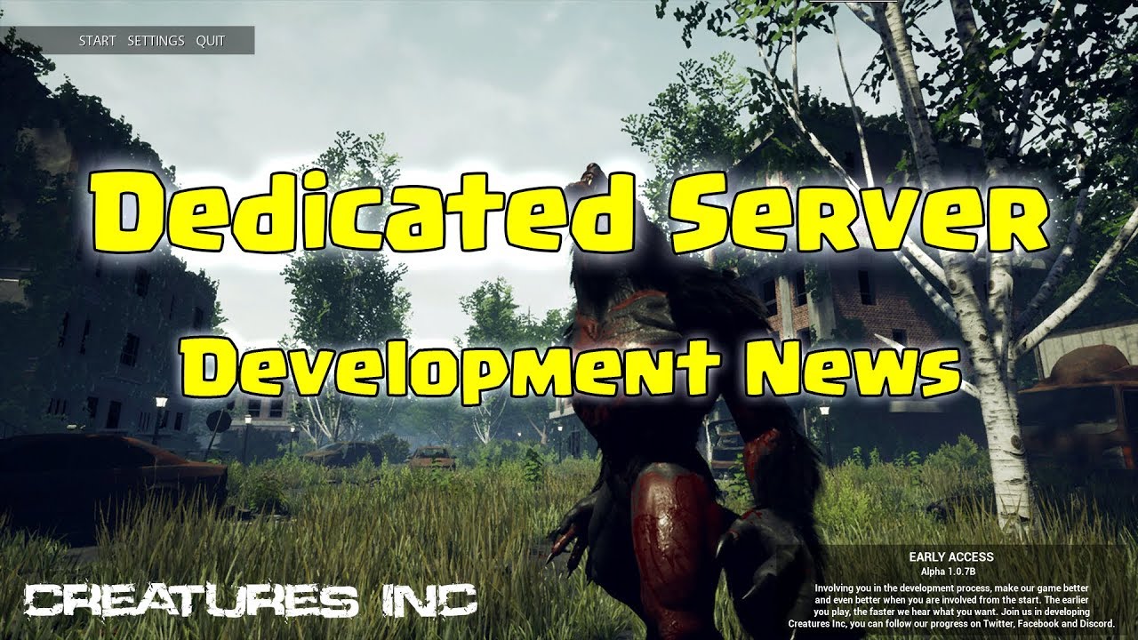 [Creatures Inc.] What about the dedicated server?