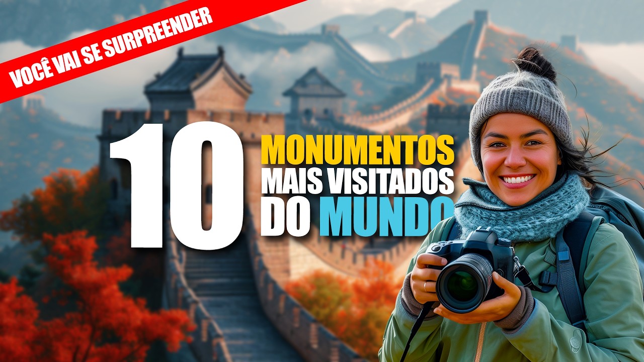 Os 10 monumentos mais visitados do mundo