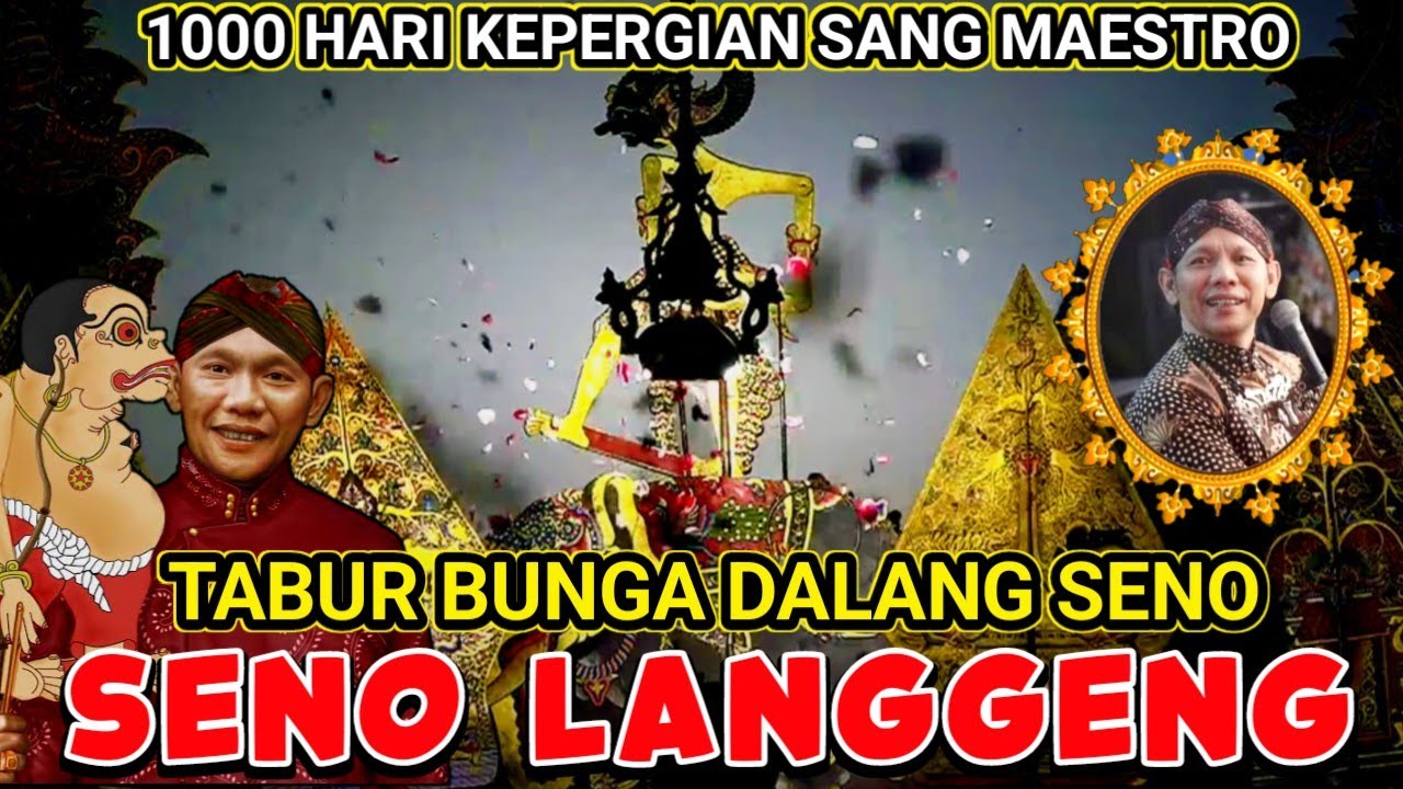 Tabur Bunga Dalang Seno Lakon 