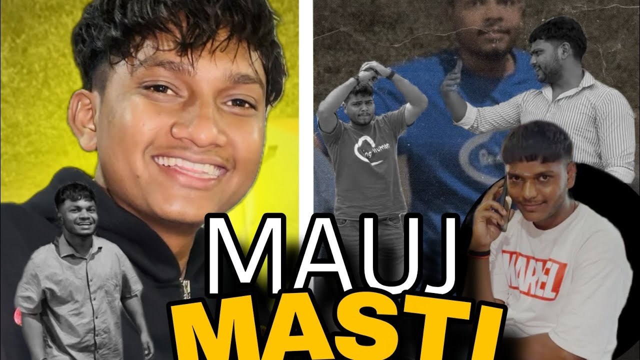 Mauj  masti 😂😉