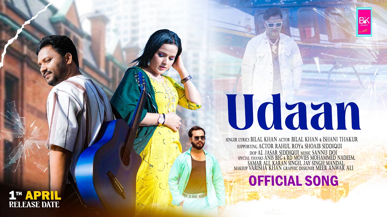 Udaan (Official Music Video) | Bilal Khan, Ishani Thakur, Rahul Roy | Hindi Motivational Song