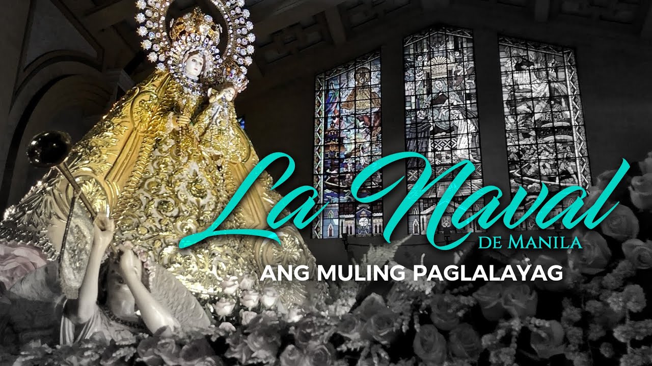 La Naval de Manila 2022: Ang Muling Paglalayag