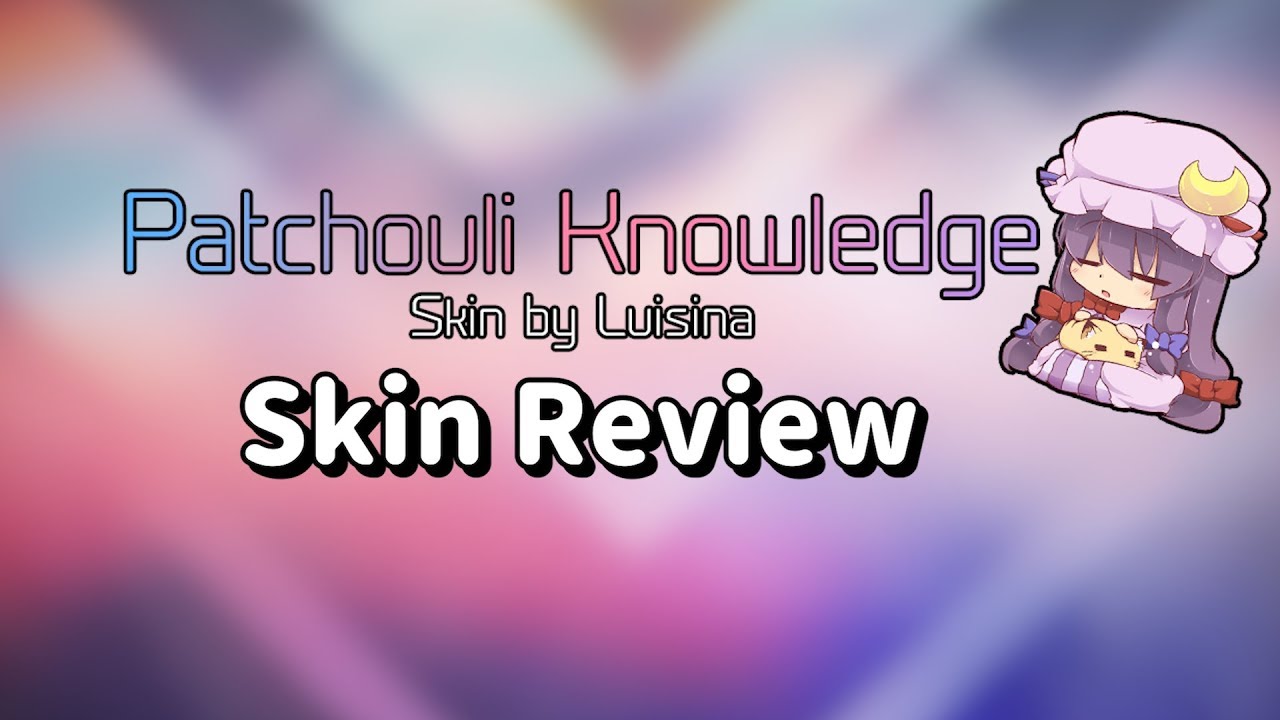 osu! Patchouli Knowledge Skin Review!