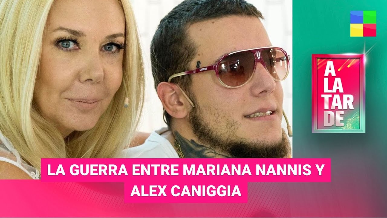La guerra entre Mariana Nannis y Alex Caniggia - #ALaTarde | Programa completo (30/08/23)