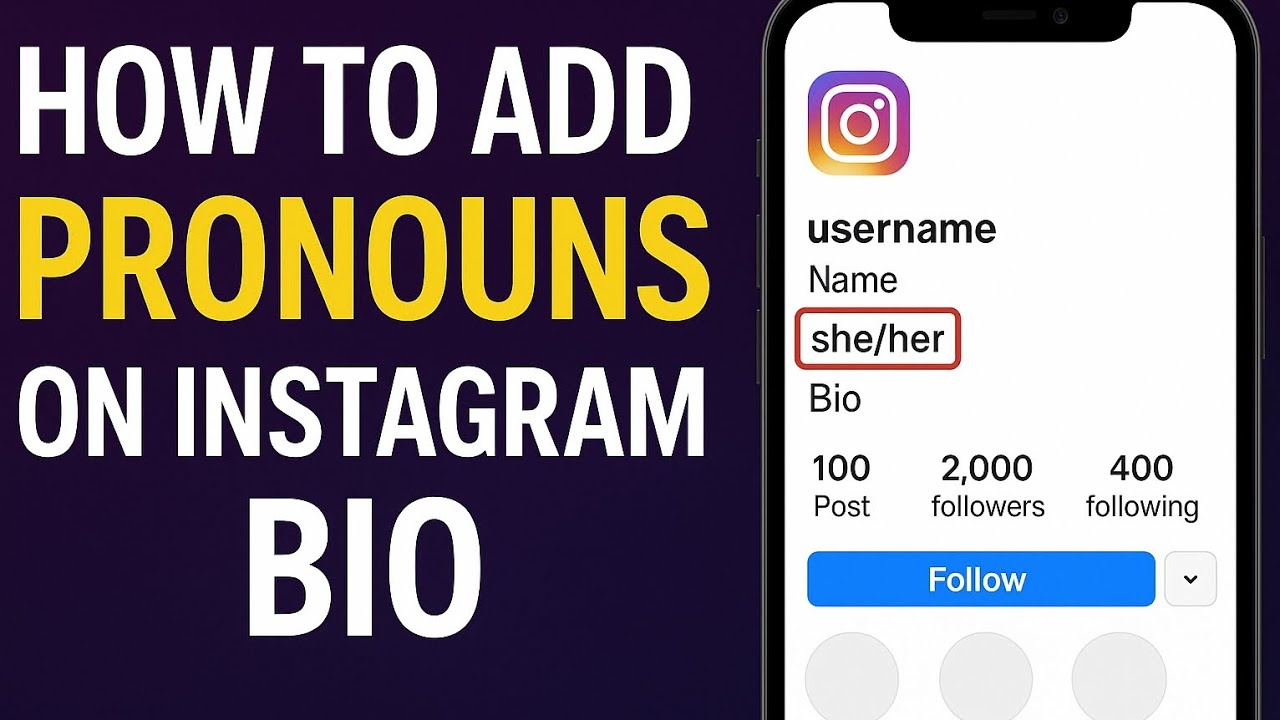 How To Add Pronouns On Your Instagram Bio