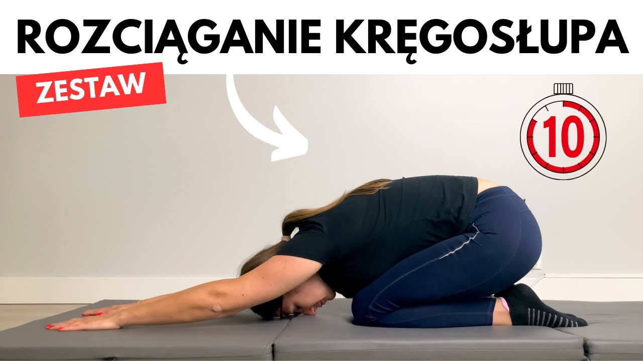 Zestaw 10 Ćwiczeń Rozciągających na BÓL KRĘGOSŁUPA