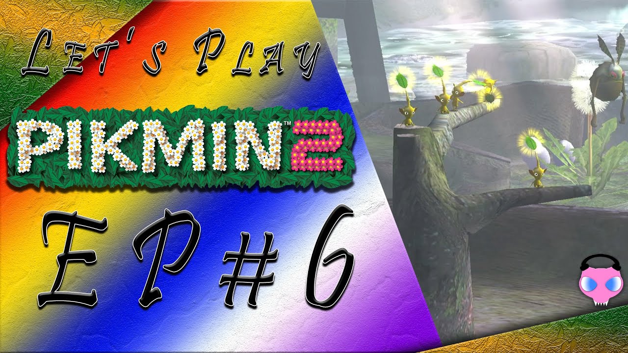 Pikmin 2 EP 6: Yellow Little Fellas Looking Perplexed
