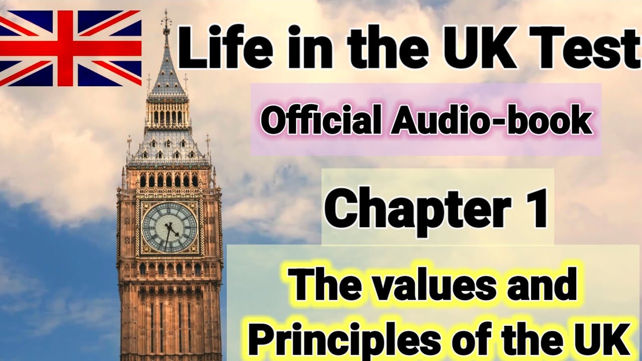 Life in the UK Audiobook | Chapter 1 The values and principles of the UK | British bano Instant pass