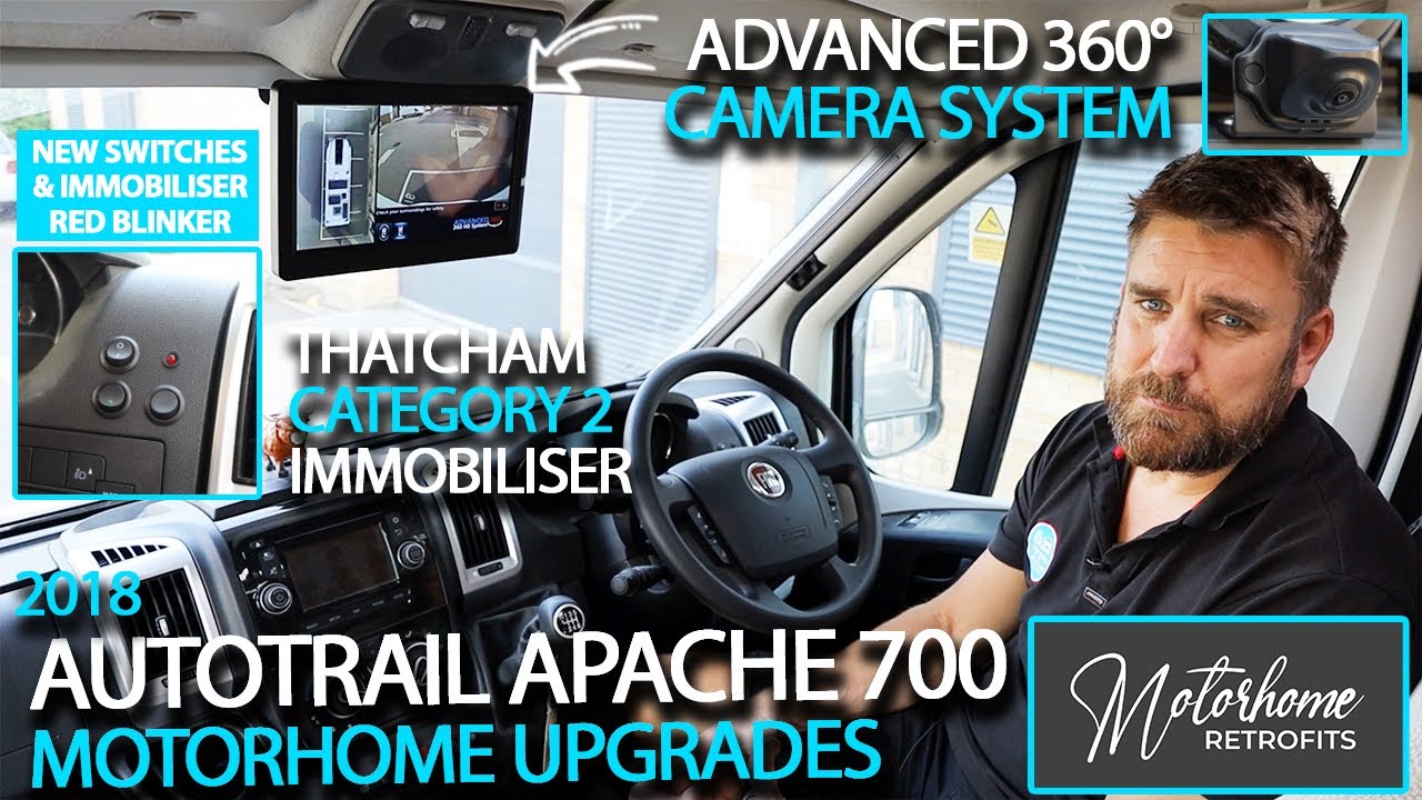 Модернизация автодома Autotrail Apache! Продвинутая система камер 360° и иммобилайзер Thatcham Cat 2