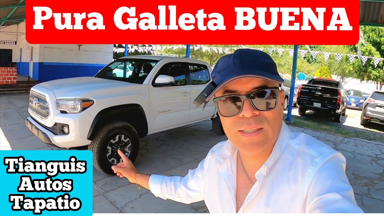 Comprate una TOYOTA TACOMA, Tianguis de autos en venta, video entretenido.