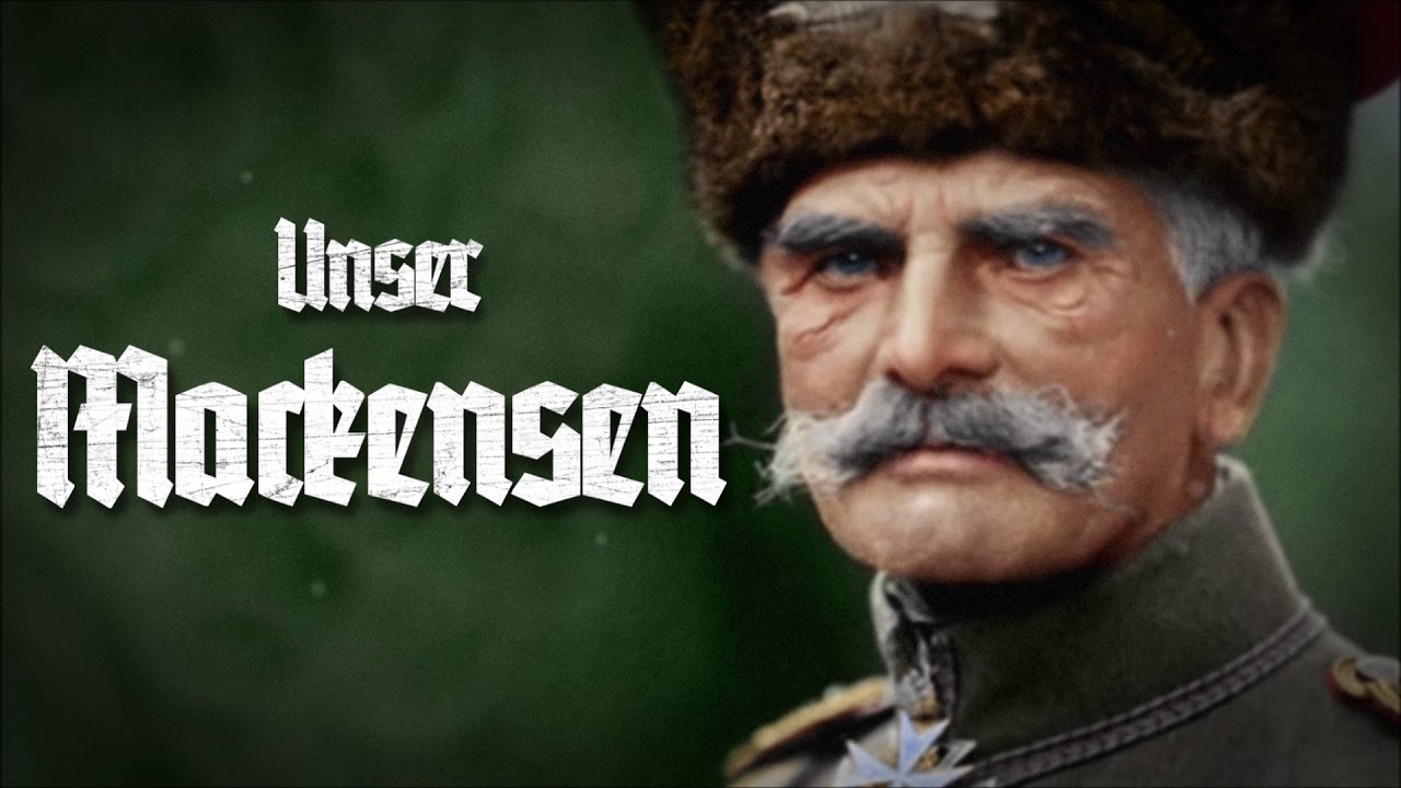 Unser Mackensen • Deutscher Militärmarsch