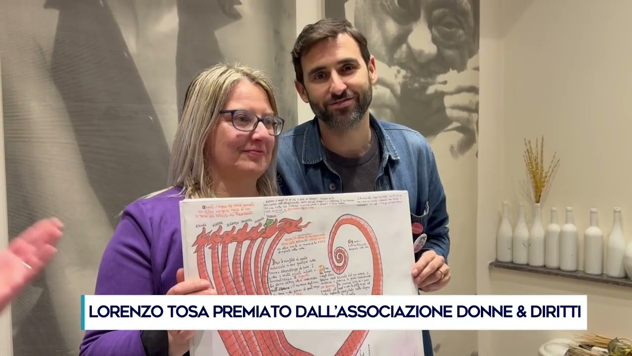 LORENZO TOSA PREMIATO DALL’ASSOCIAZIONE DONNE & DIRITTI