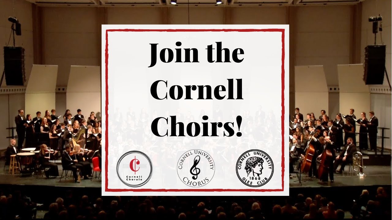 Join the Cornell University Choirs