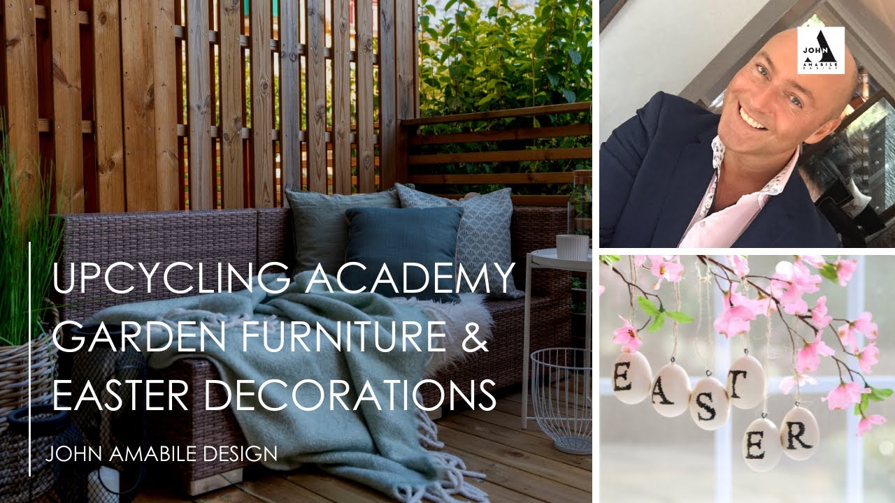 Upcycling Academy | Garden Furniture | Ideas For Easter Decorations