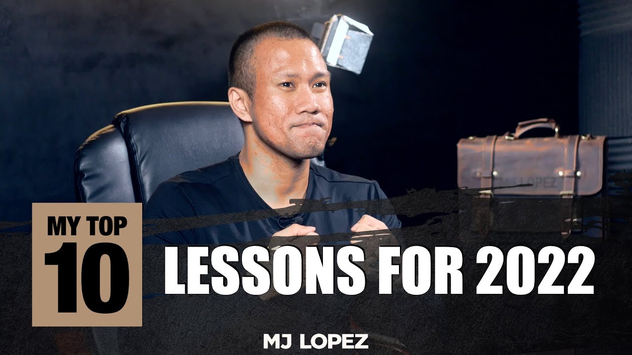 My Top 10 Lessons For 2022