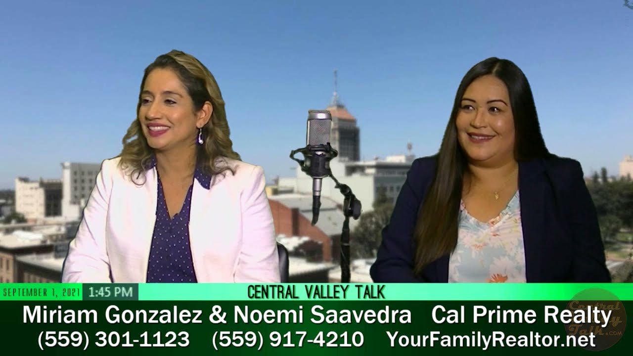 Miriam Gonzalez & Noemi Saavedra with Cal Prime Realty on Central Valley Talk