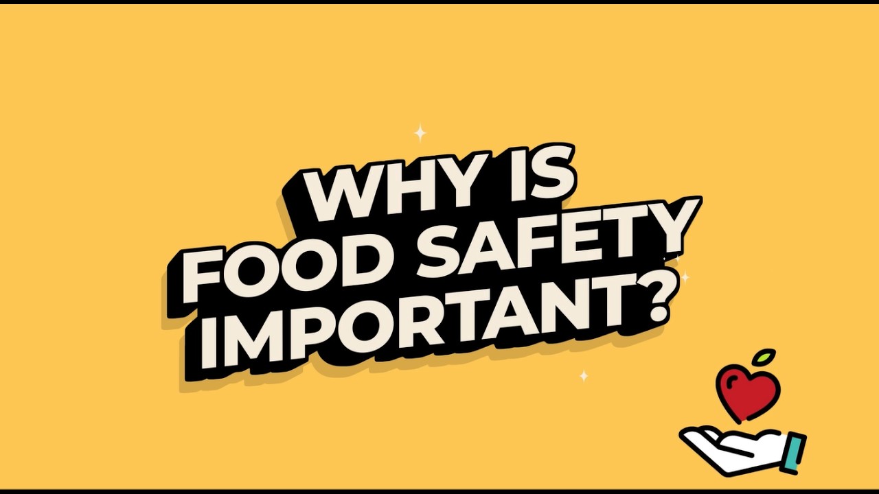 Why is food Safety Important?