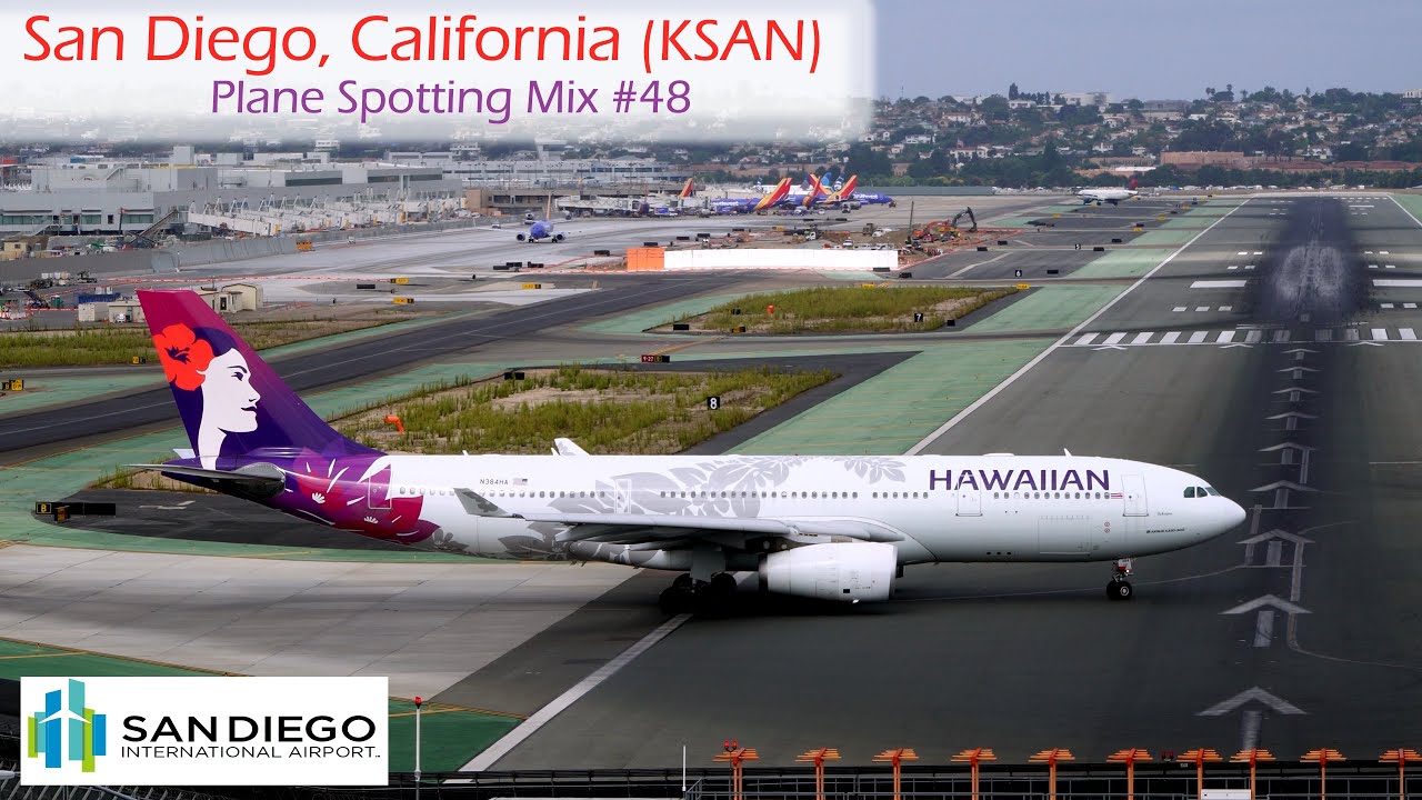 Plane Spotting Mix #48, San Diego International Airport, Lindbergh Field (KSAN)